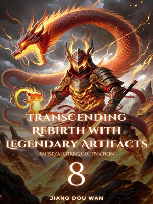 cover image of Transcending Rebirth with Legendary Artifacts